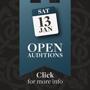 13 January Open Auditions