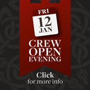 12 January Open Evening for Crew